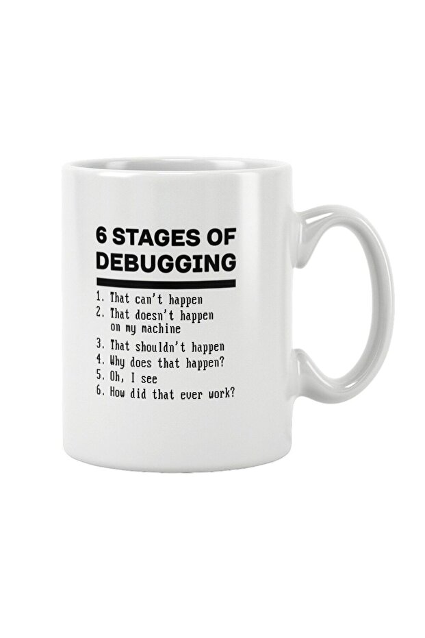 كوب مطبوع عليه هدية من 6 Stages Debugging - 1