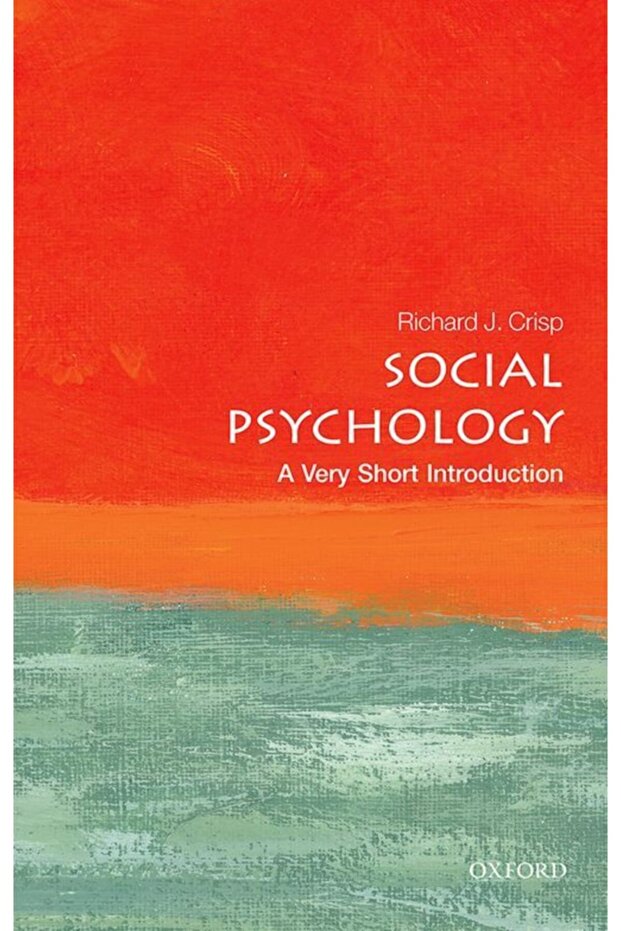 Social Psychology: A Very Short Introduction