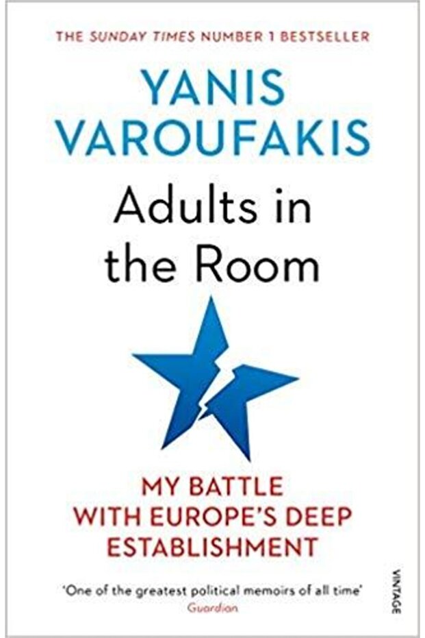 Adults In The Room: My Battle With Europe's Deep Establishment