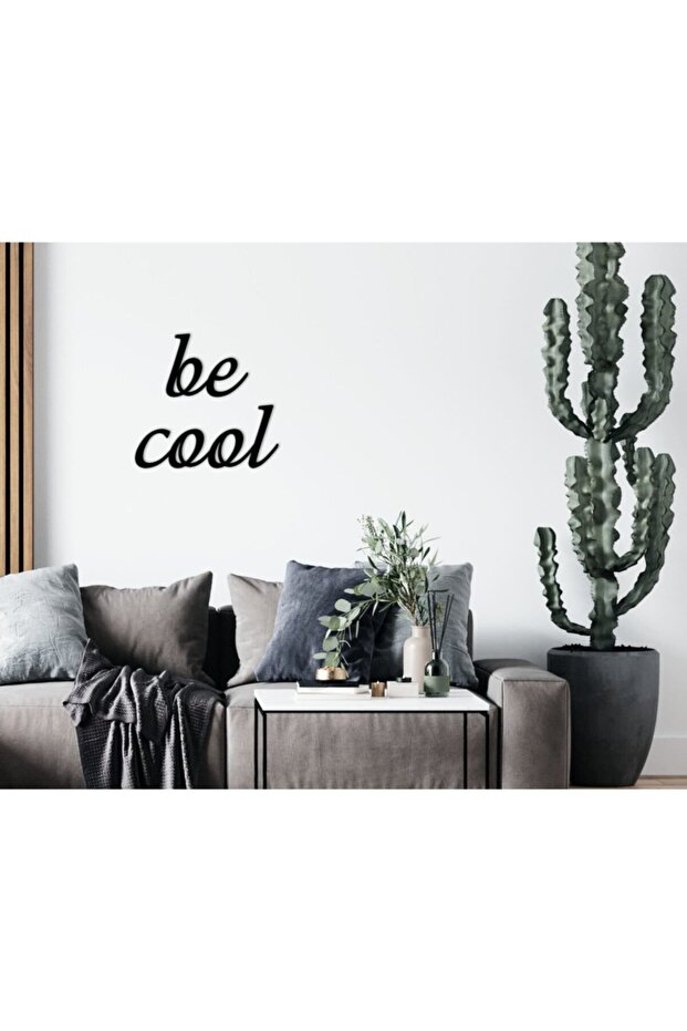 كتابة حائط Be Cool-1