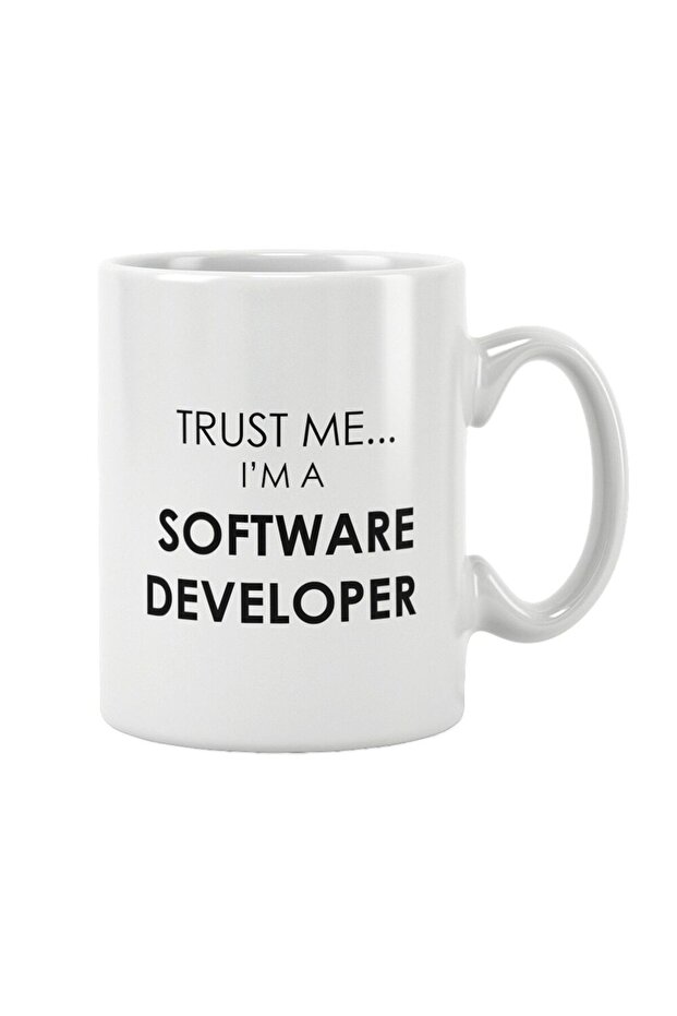 Trust Me I Am A Software Developer Computer Programmer Software Printed Mug - 1