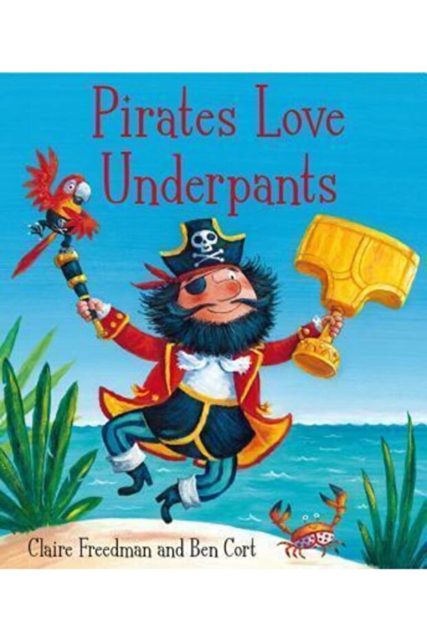 Pirates Love Underpants
