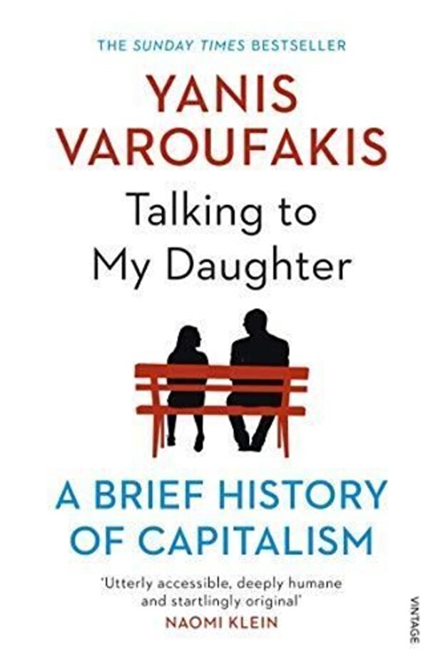 Talking To My Daughter: A Brief History Of Capitalism