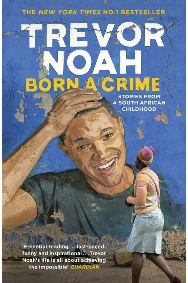 Born A Crime