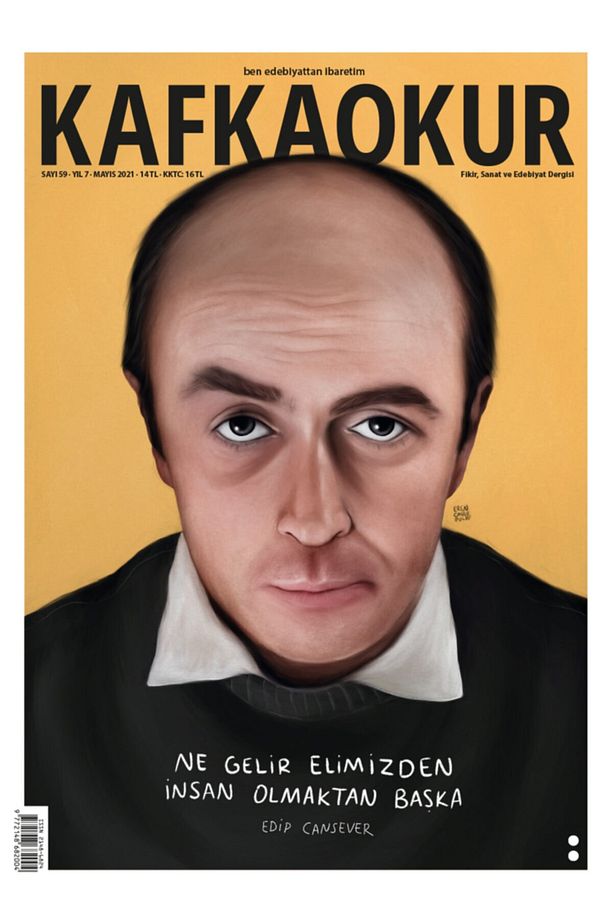 Kafkaokur Dergisi 59. Sayı, Kafka Okur Dergisi Edip Cansever - 1