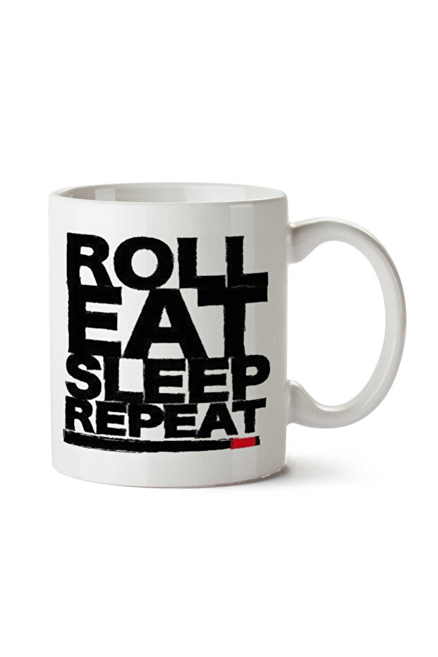 كوب Roll Eat Sleep Repeat مطبوع على الجانبين