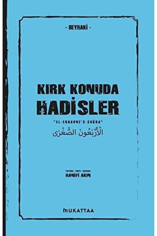 Kırk Konuda Hadisler