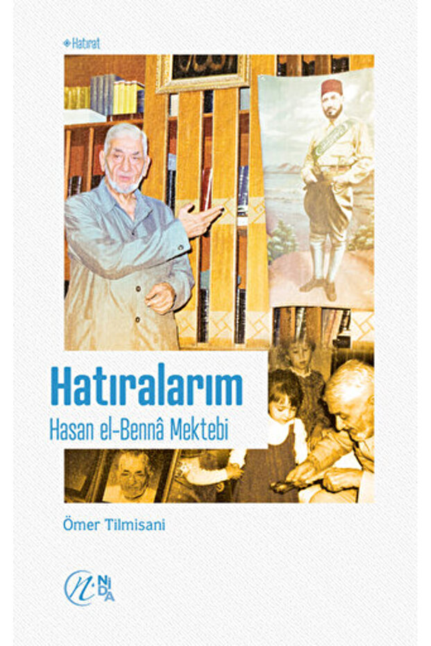 Hatıralarım – Hasan el-Benna Mektebi