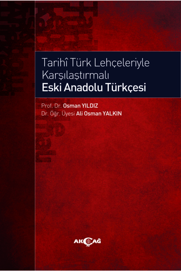 Comparative History of Turkish Dialects Eski Anadolu Türkçesi