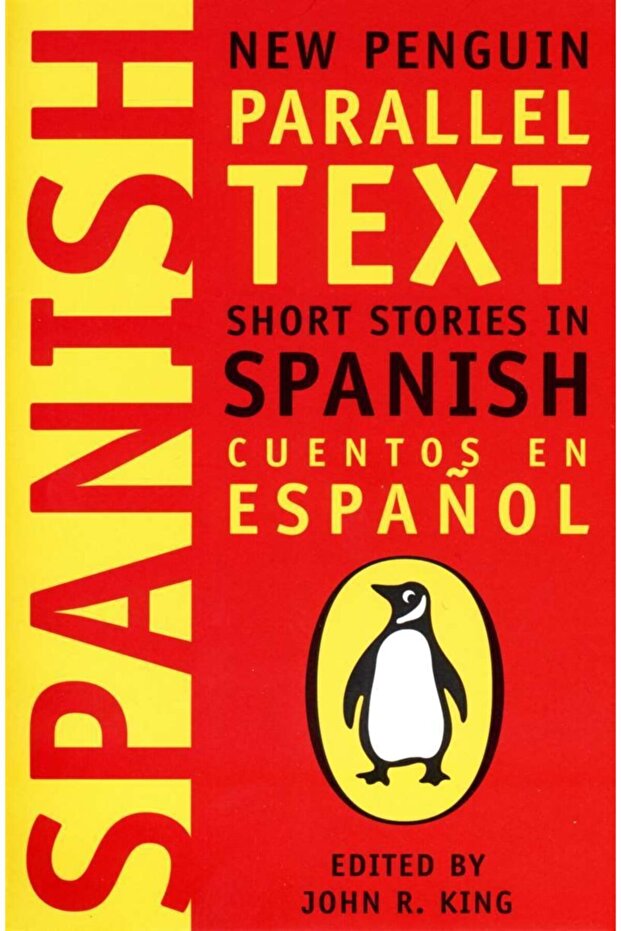 Spanish Short Stories Cuentos En Espanol New Penguin Parallel Text Series 0