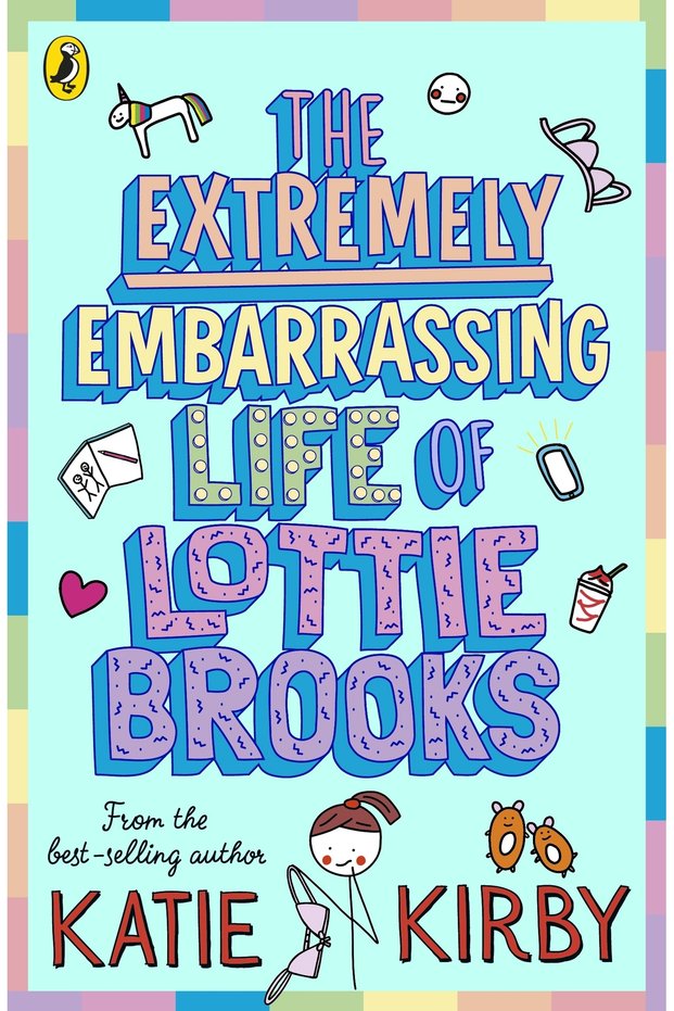 The Extremely Embarrassing Life of Lottie Brooks - Lottie Brooks
