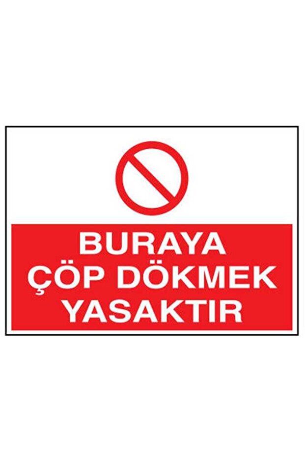 It Is Prohibited to Dump Garbage Here Adhesive Sticker 15X25 cm