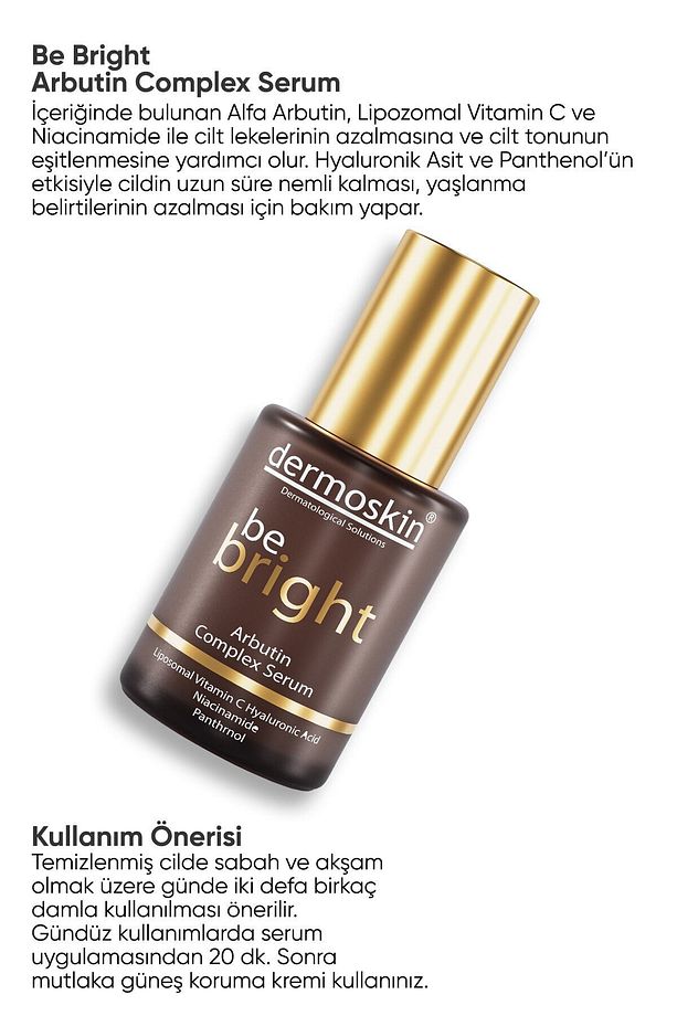Be Bright Arbutin Complex Cildin Daha Dolgun ve Pürüzsüz Görünmesini Saglayan Serum 30 ml - 2