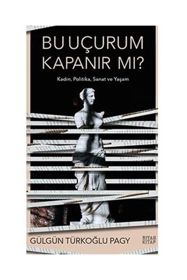 This Is Uçurum Kapanır mı? - KadınPolitika Sanat ve Yaşam