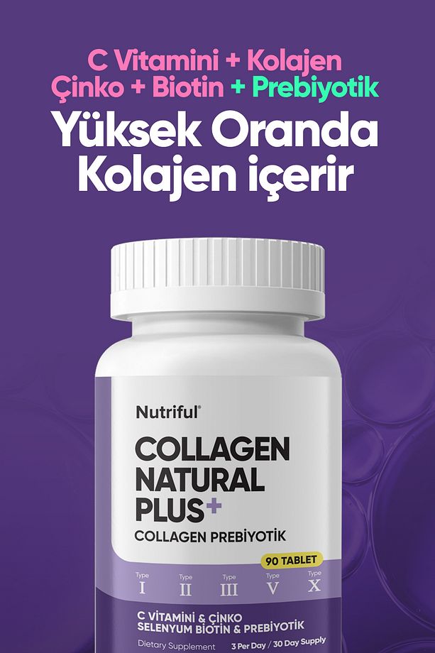 Collagen Natural Plus 5 TİP Collagen+Prebiyotik TİP 1-2-3-5-10 (C vitamini, Selenyum, ) 90 TABLET. - 2