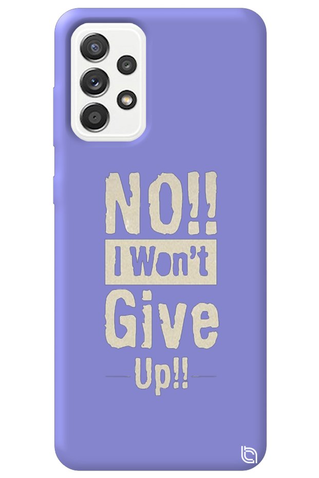 Samsung A33 Lilac Premium I Won'T Mind Inside Velvet Patterned Silicone Phone Case