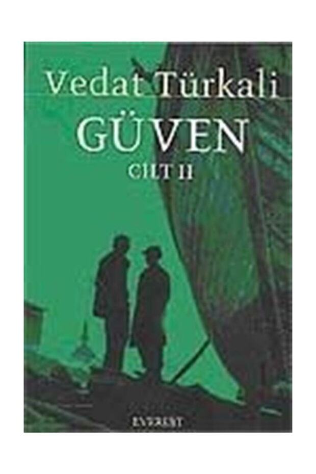 Güven (CİLT 2)