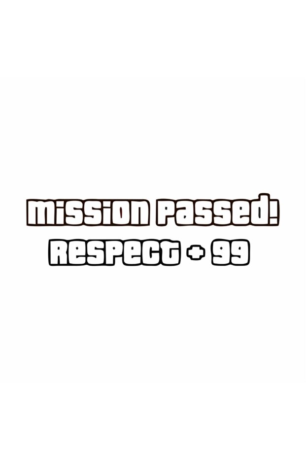 Mission Passed Respect 99 Car Sticker 15x5 Cm Black