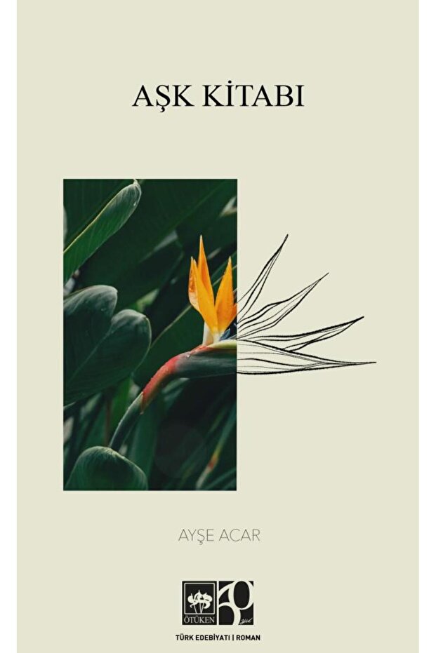 Aşk Kitabı / Ayşe Acar