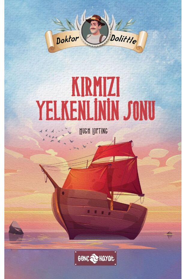 Dr. Dolittle Kırmızı Yelkenlinin Sonu