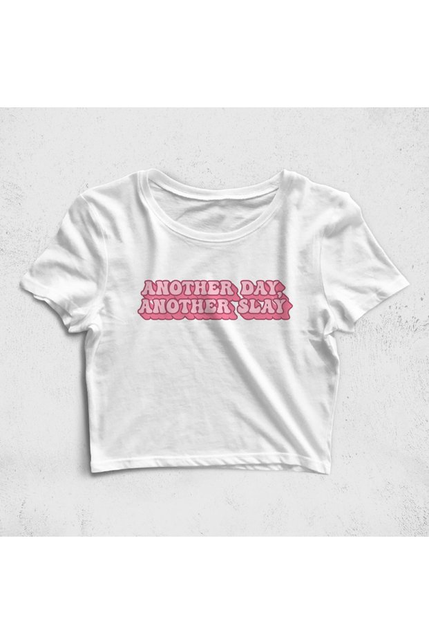 Another Day Another Slay Croptop T-Shirt