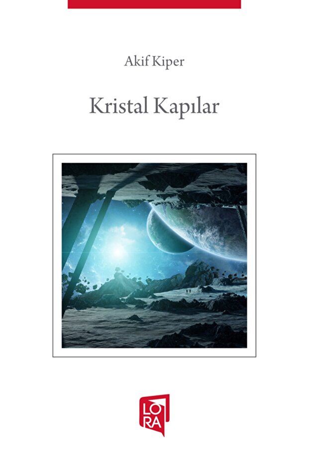 Akif Kiper - Kristal Kapılar