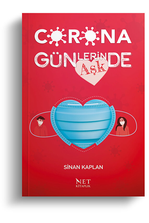 Korona Günlerinde Aşk - Sinan Kaplan