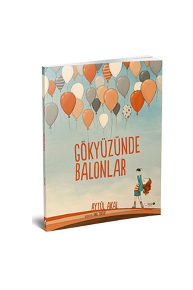 Gökyüzünde Balonlar Aytül Akal