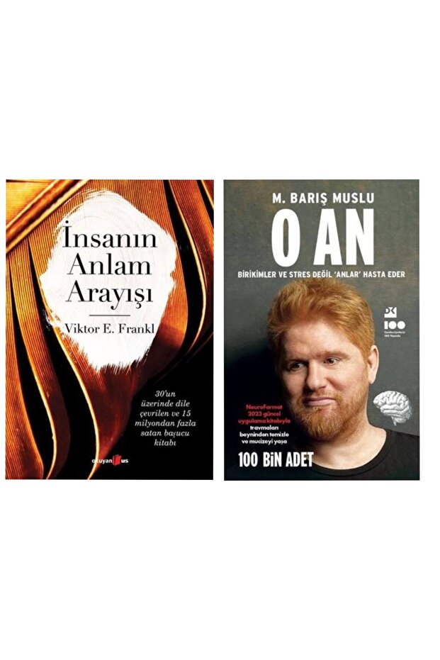 İnsanın Anlam Arayışı Viktor Emil Frankl - O An M. Barış Muslu