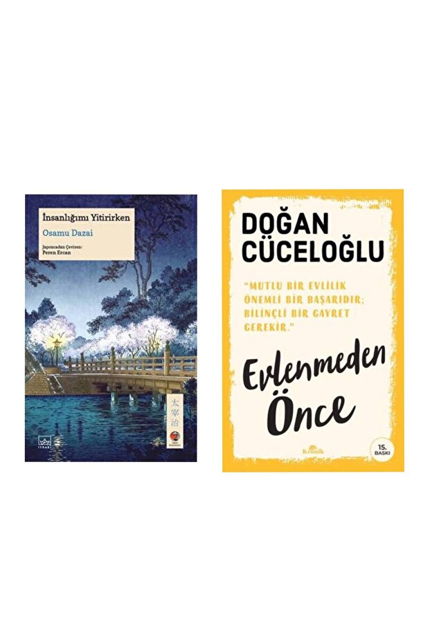 İnsanlığımı Yitirirken Osamu Dazai - Evlenmeden Önce Doğan cüceloğlu