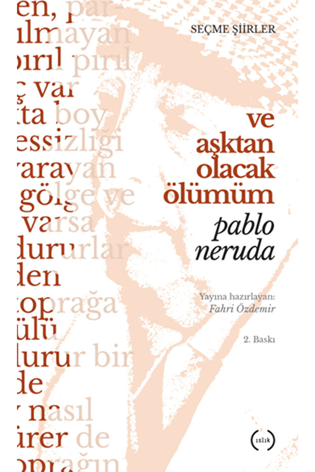 Ve Aşktan Olacak Ölümüm