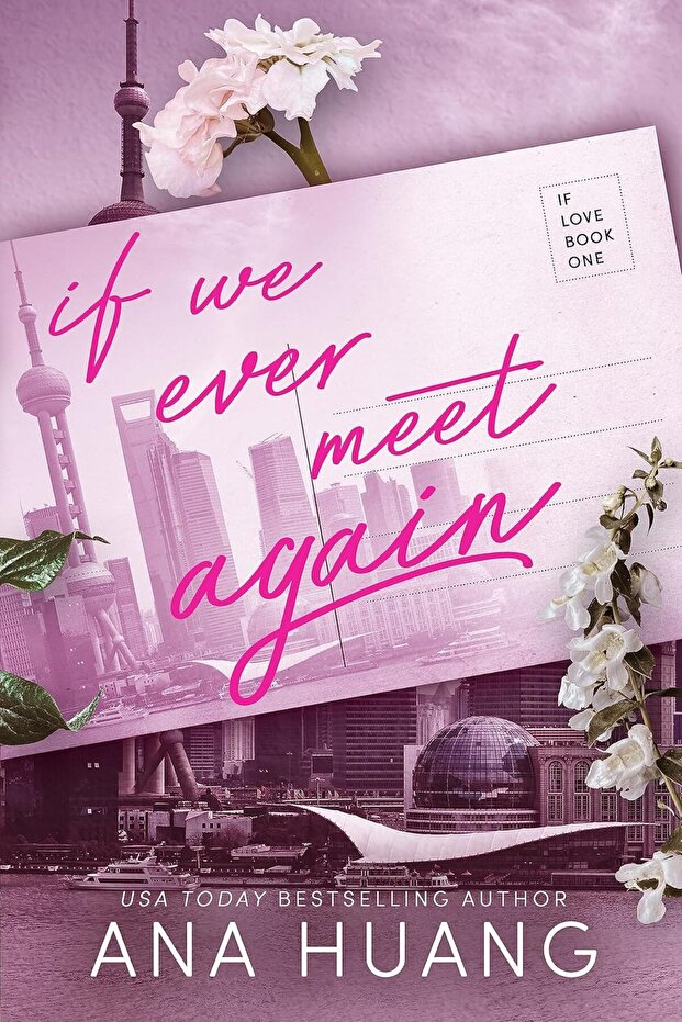 If We Ever Meet Again (If Love 1)