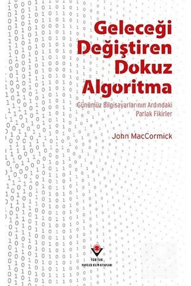 Geleceği Değiştiren Dokuz Algoritma & Günümüz Bilgisayarlarının Ardındaki Parlak Fikirler - 1
