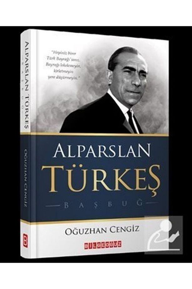 Alparslan Türkeş & Başbuğ - 1