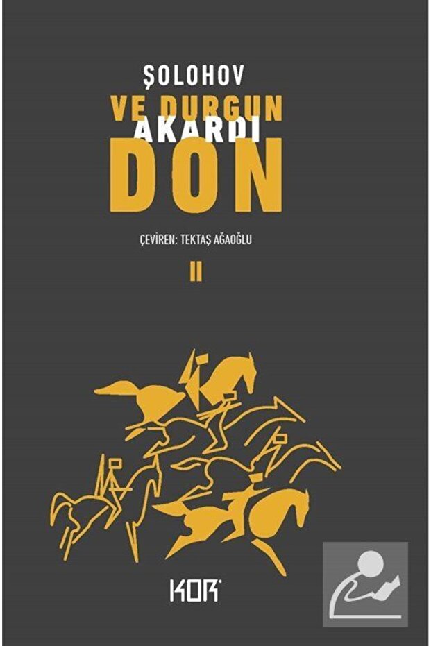 Ve Durgun Akardı Don 2