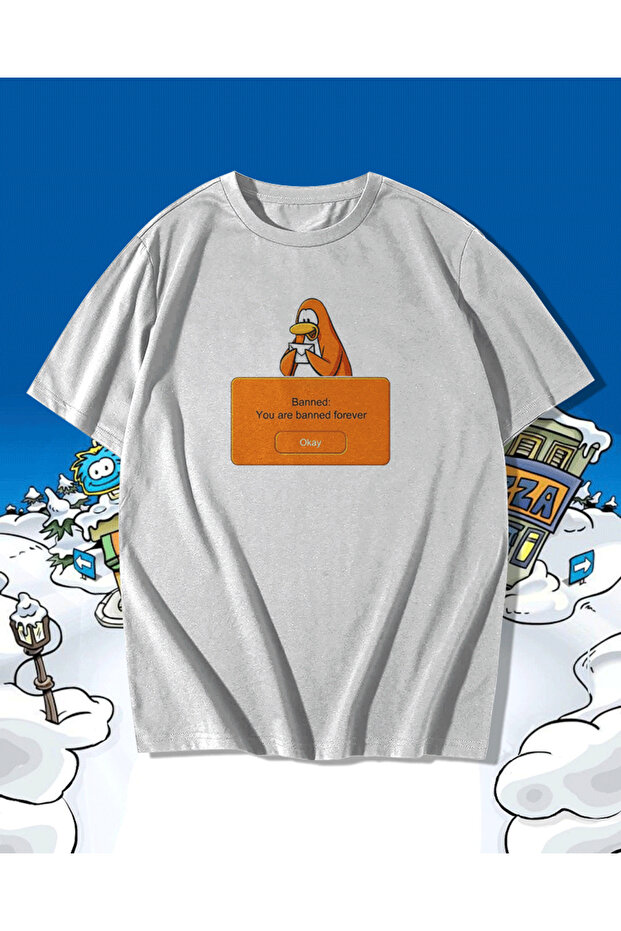 Club Penguin Banned Forever Written Sarkastic Themed Oversize White Unisex T-Shirt Tee