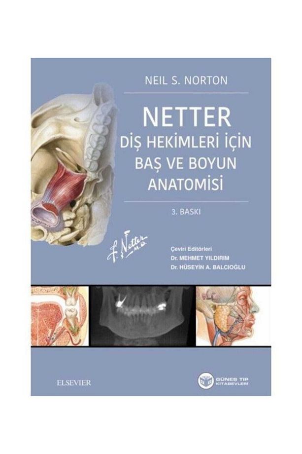 Netter'in Diş Hekimleri Için Baş Ve Boyun Anatomisi - 1