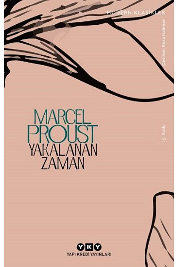 Yakalanan Zaman - Marcel Proust
