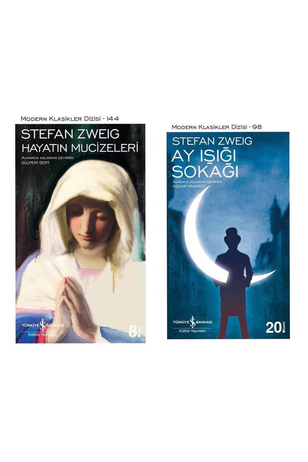 Stefan Zweig - Hayatın Mucizeleri - Ay Işığı Sokağı