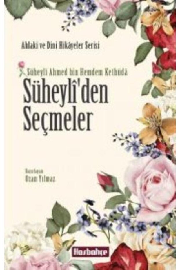 Süheyli'den Seçmeler