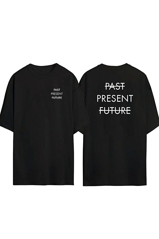Unisex Past Present Future Front Back Printed Black Oversize T-shirt