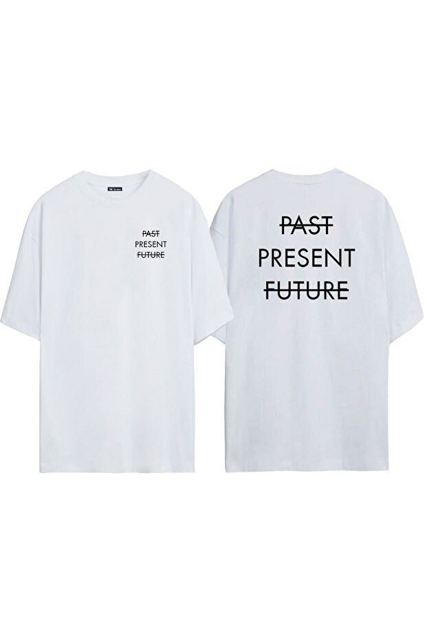 Unisex Past Present Future Front Back Printed White Oversize T-shirt