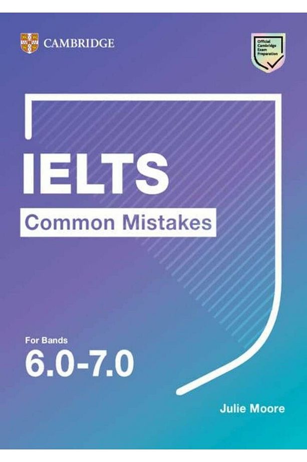 Cambridge University Ielts Grammar For Bands 6.5 + IELTS Common Mistakes For Bands 5.0-6.0 +6.0-7.0 - 4