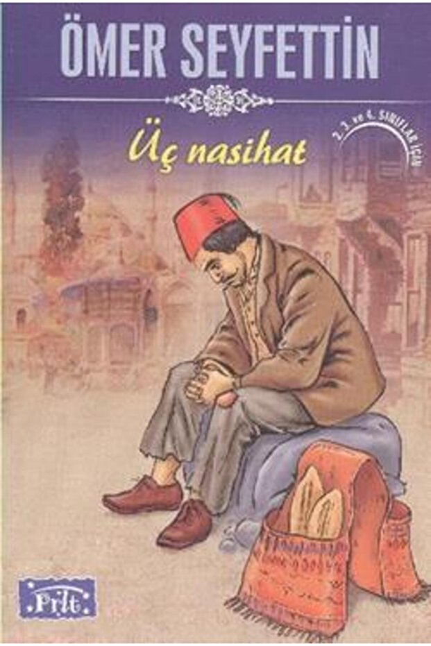 Üç Nasihat