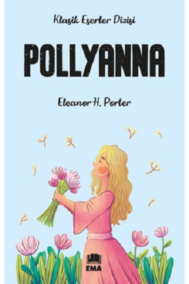 Book Pollyanna - Eleanor H. Porter - Ema Kitap