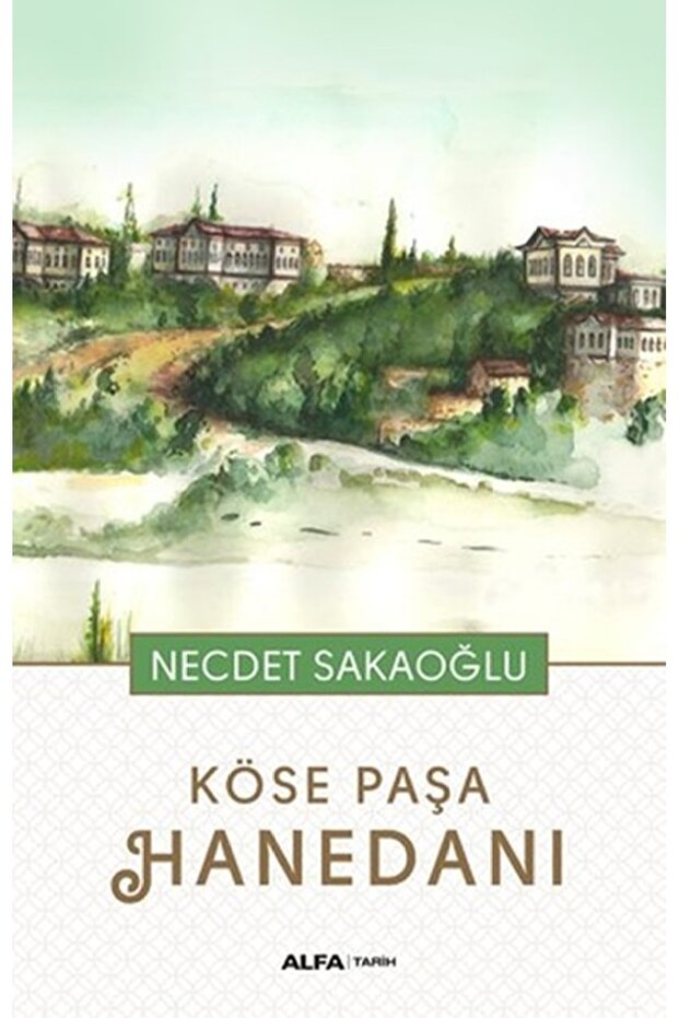 Köse Paşa Hanedanı