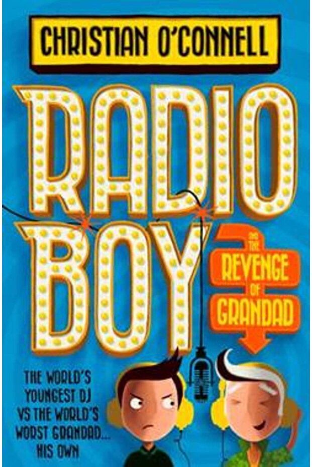 Radio Boy 2: Radio Boy And The Revenge Of Grandad