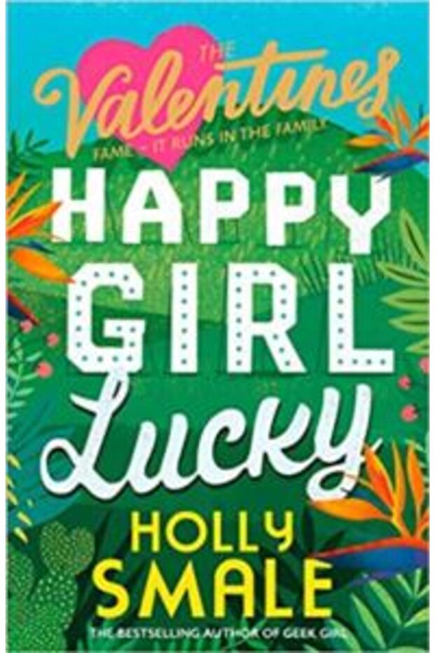Happy Girl Lucky (Valentines 1)
