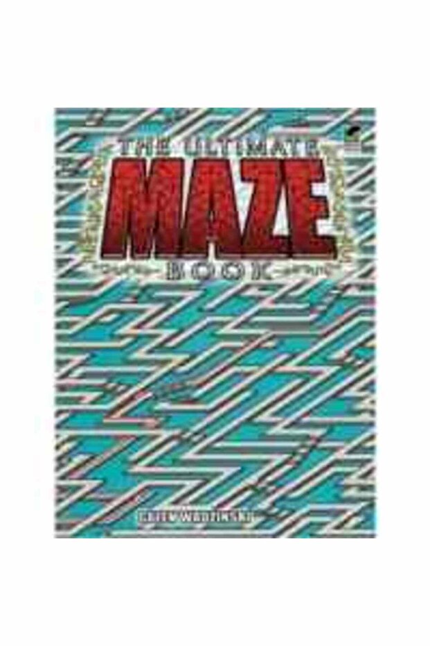 The Ultimate Maze Book