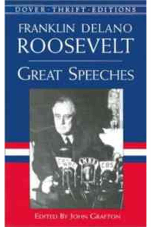 Great Speeches (Franklin Delano Roosevelt)